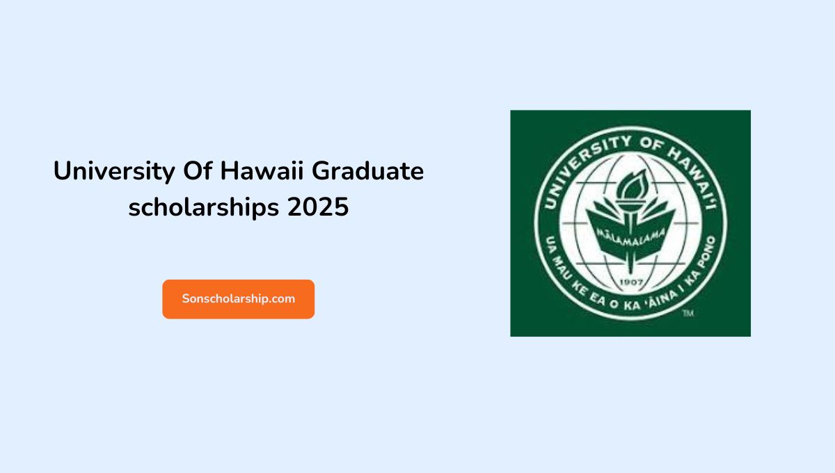 University Of Hawaii Graduate scholarships 2025