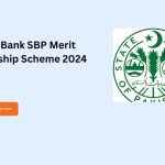 State Bank SBP Merit Scholarship Scheme 2024