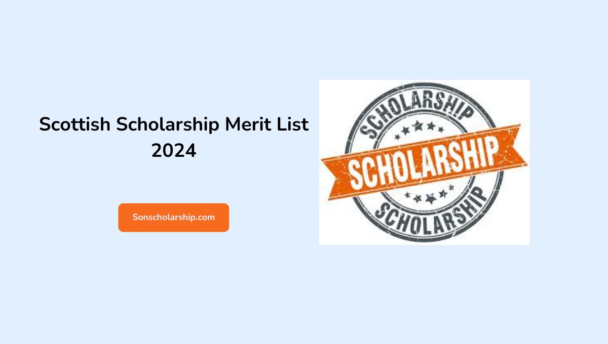 Scottish Scholarship Merit List 2024